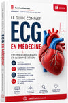 Guide Complet ECG en Médecine