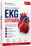 EKG Leitfaden E-Book – Klinische EKG-Interpretation - Be Dr.Fashion