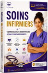 Guide complet des bases des soins infirmiers - Be Dr.Fashion